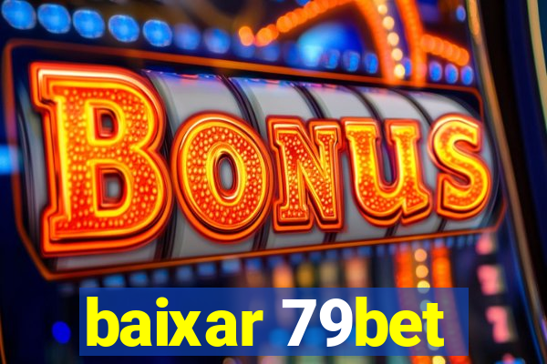 baixar 79bet